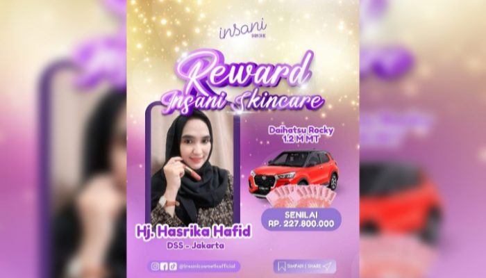 Luar Biasa! Insani Cosmetic Beri Reward, Gaji ke Distributor dan Agen Rp2 Miliar