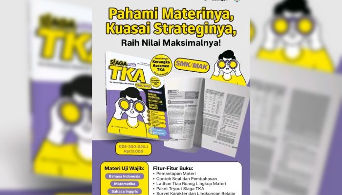 Penerbit Erlangga Hadirkan Buku Siaga TKA SMK/MAK, Bantu Siswa Raih Nilai Maksimal