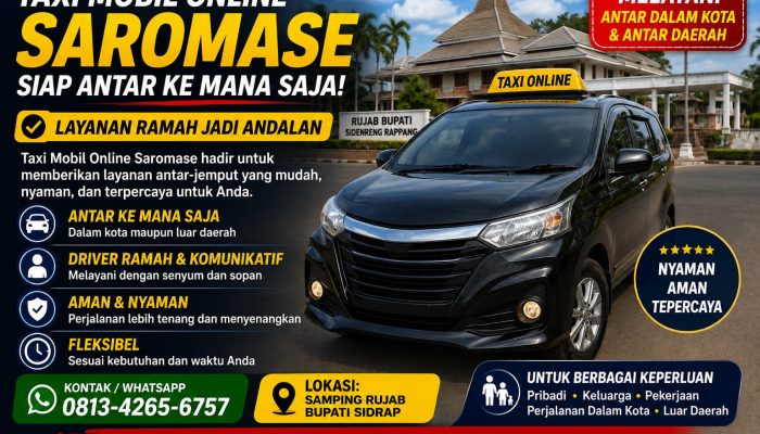 Taxi Mobil Online Saromase, Siap Antar ke Mana Saja dengan Layanan Ramah